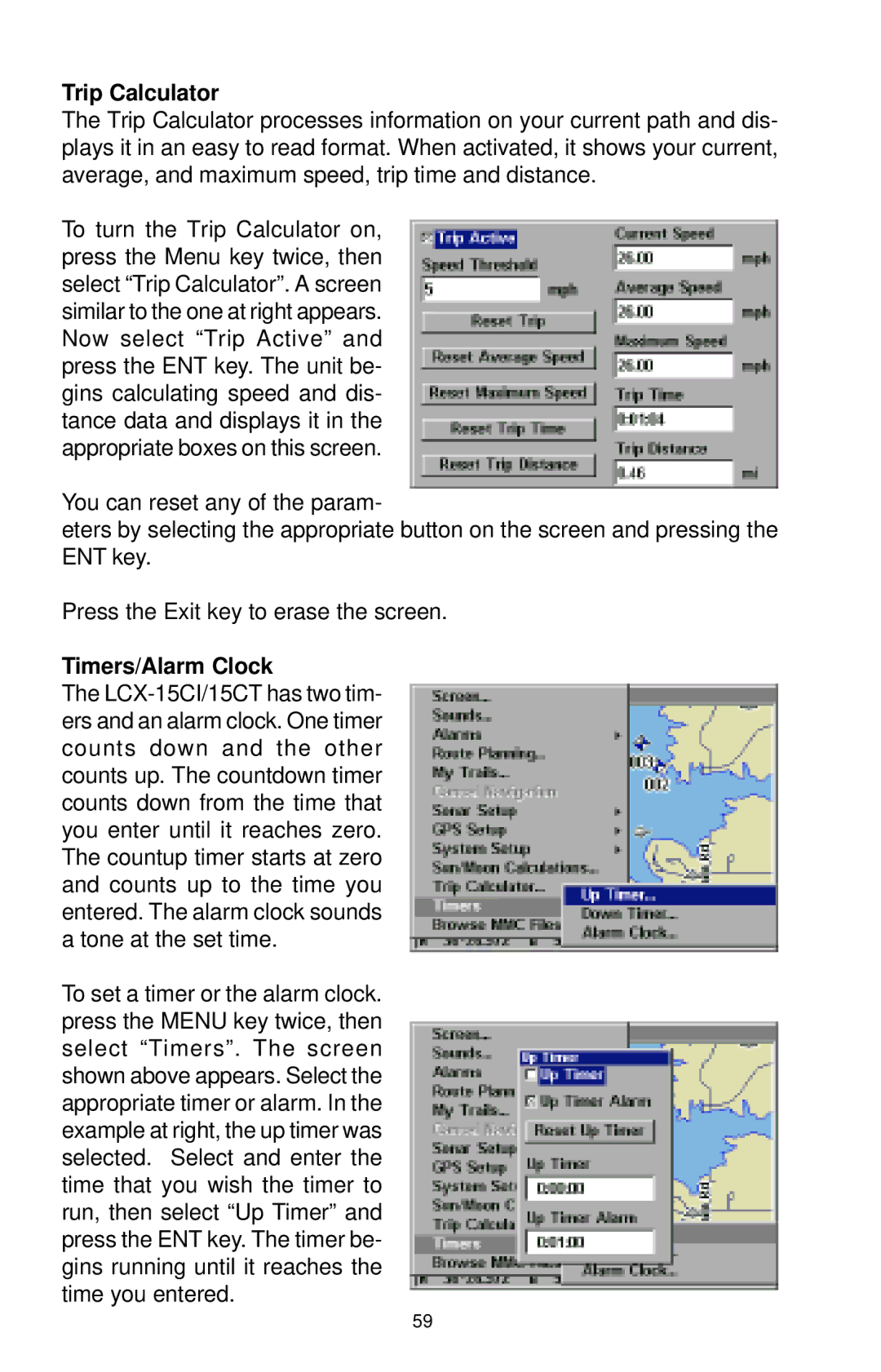 Lowrance electronic LCX-15CT, LCX-15CI manual Trip Calculator, Timers/Alarm Clock 