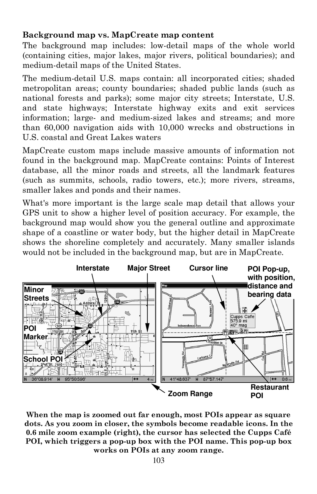 Lowrance electronic LCX-20C manual Background map vs. MapCreate map content 