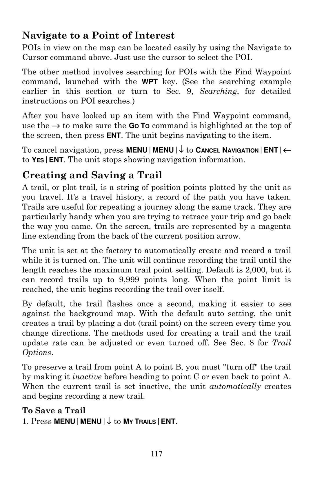 Lowrance electronic LCX-20C manual Navigate to a Point of Interest, Creating and Saving a Trail, To Save a Trail 