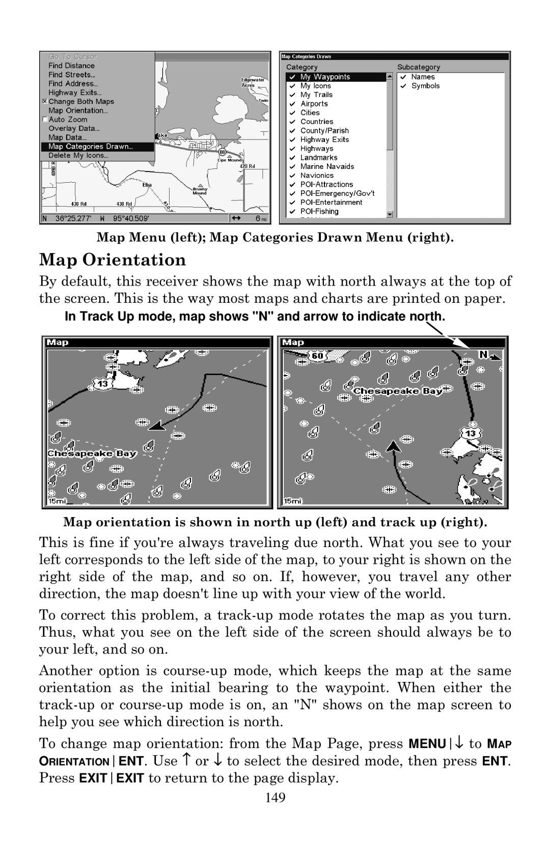 Lowrance electronic LCX-20C manual Map Orientation 