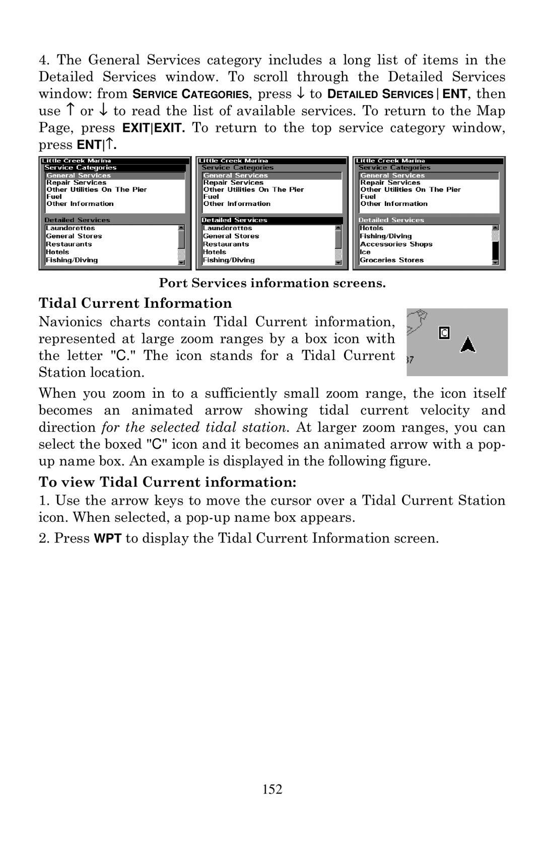 Lowrance electronic LCX-20C manual Tidal Current Information, To view Tidal Current information 