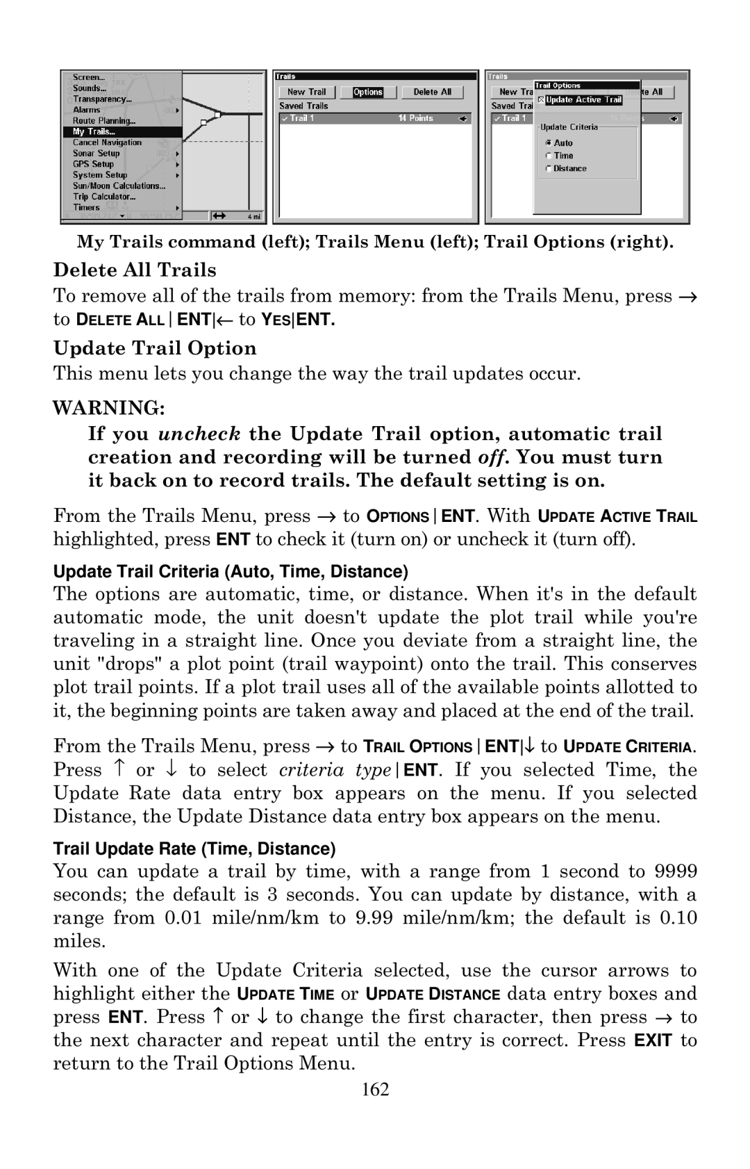 Lowrance electronic LCX-20C manual Delete All Trails, Update Trail Option 