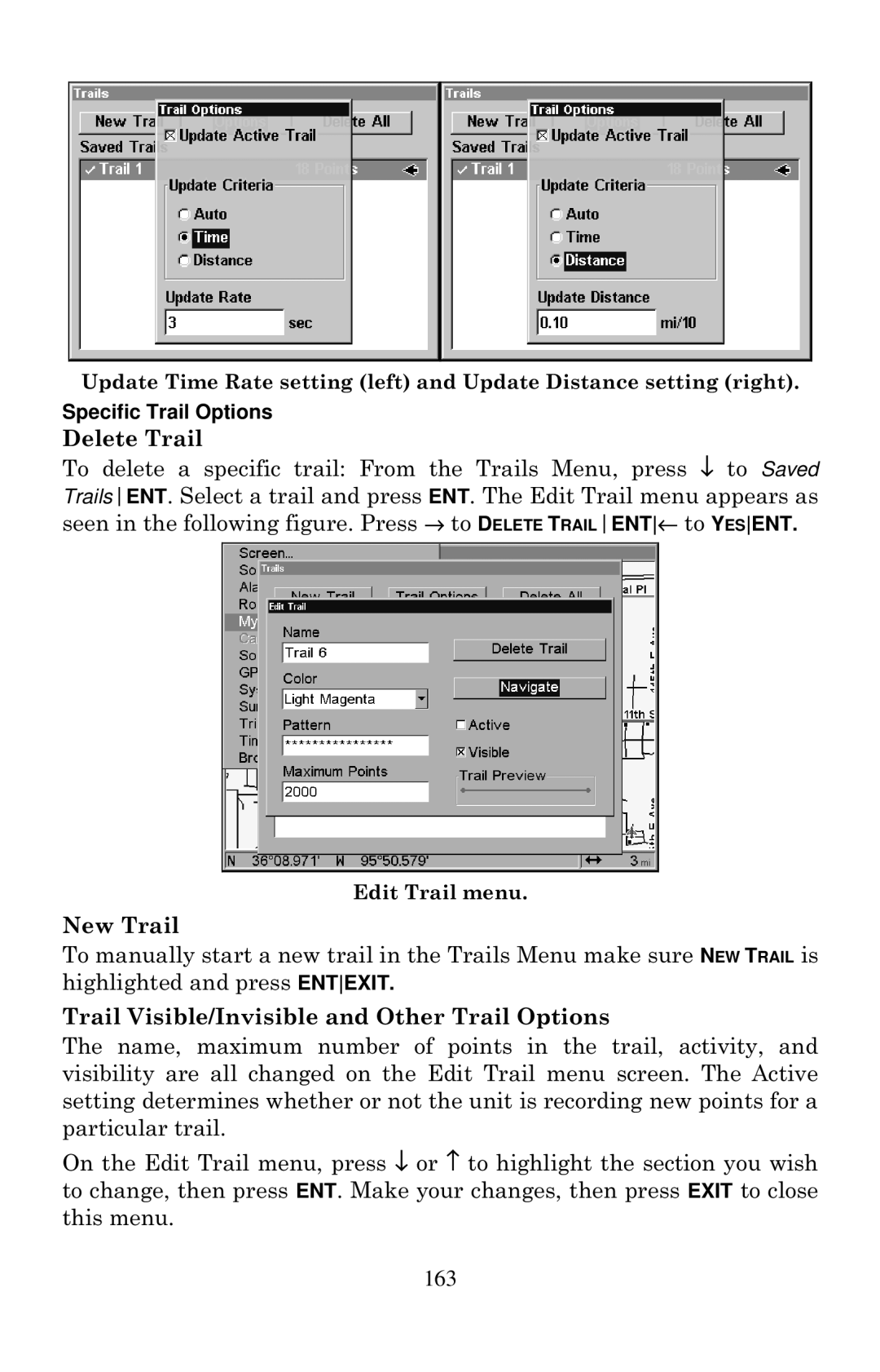 Lowrance electronic LCX-20C manual Delete Trail, New Trail, Trail Visible/Invisible and Other Trail Options 