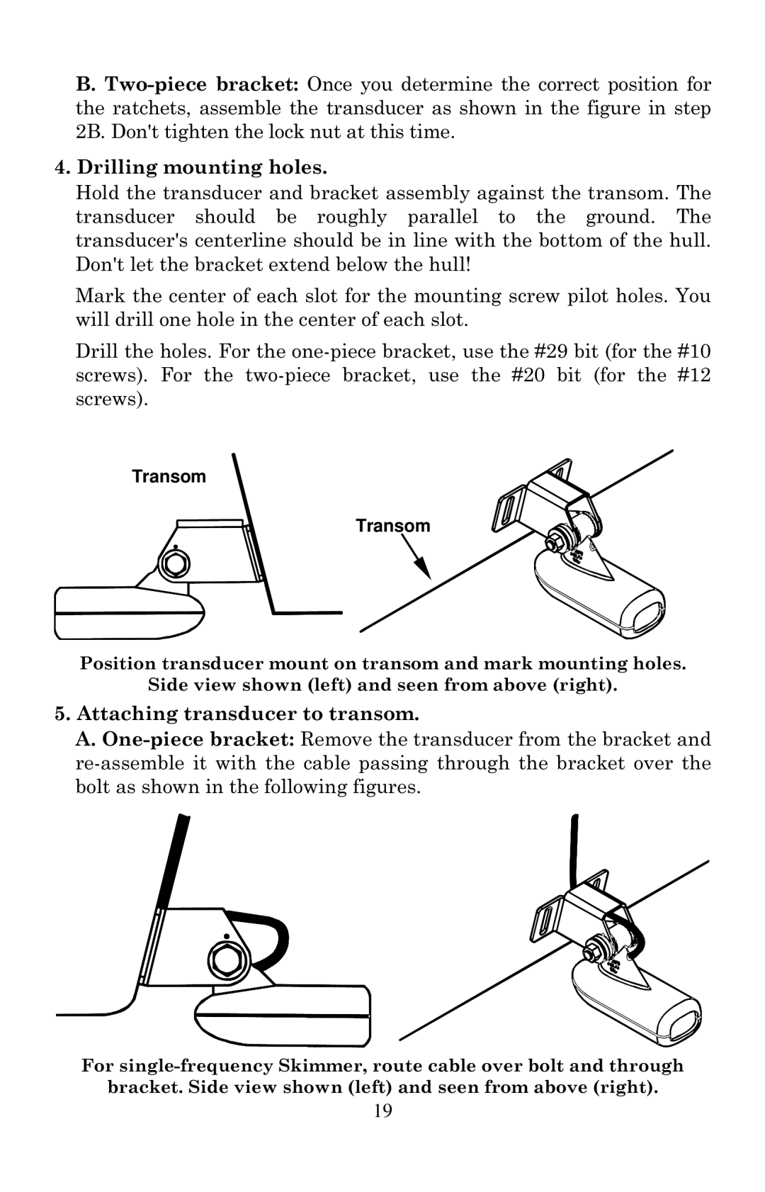 Lowrance electronic LCX-20C manual Drilling mounting holes, Attaching transducer to transom 