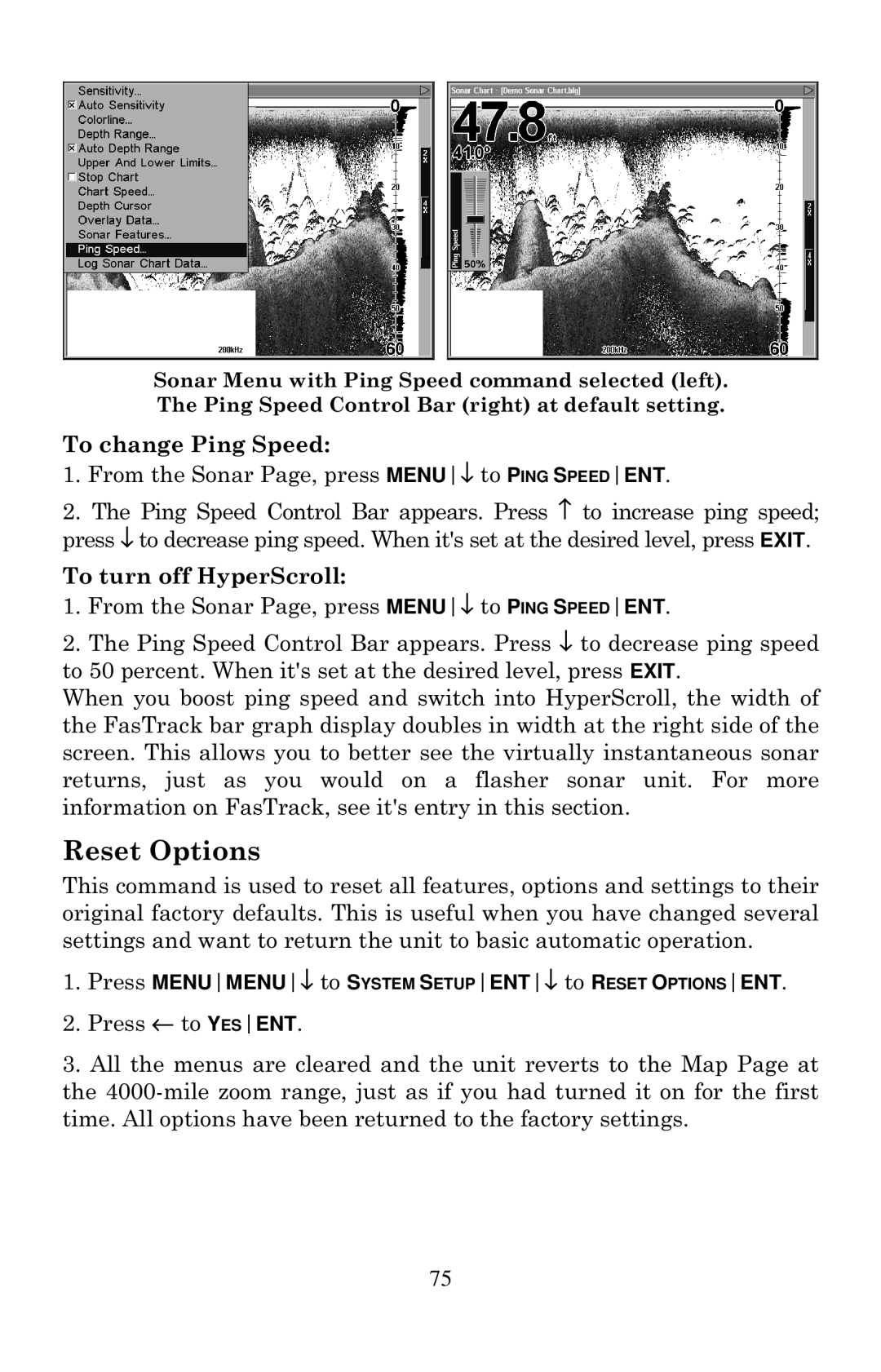 Lowrance electronic LCX-20C manual Reset Options, To change Ping Speed, To turn off HyperScroll 