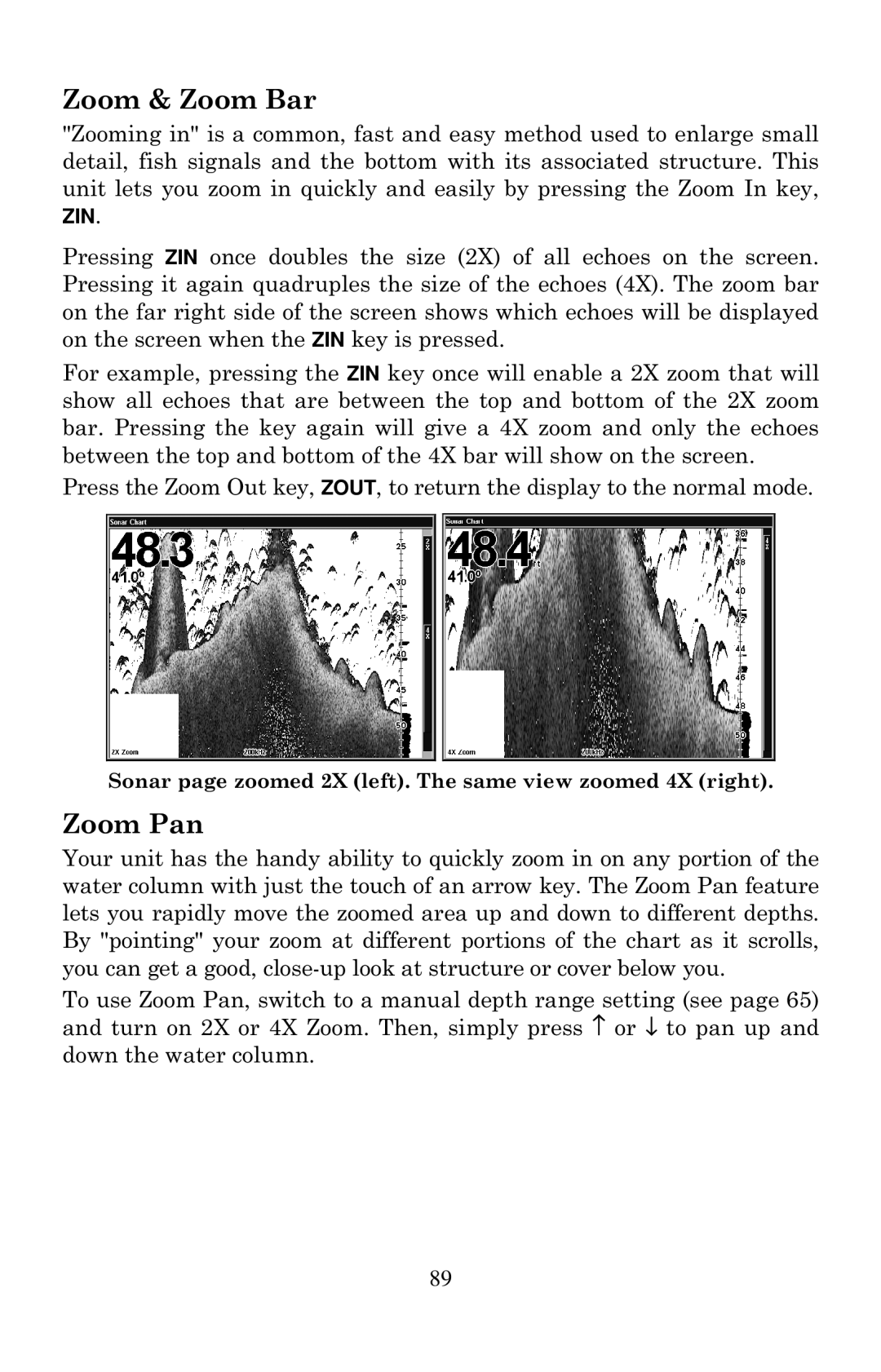 Lowrance electronic LCX-20C manual Zoom & Zoom Bar, Zoom Pan 