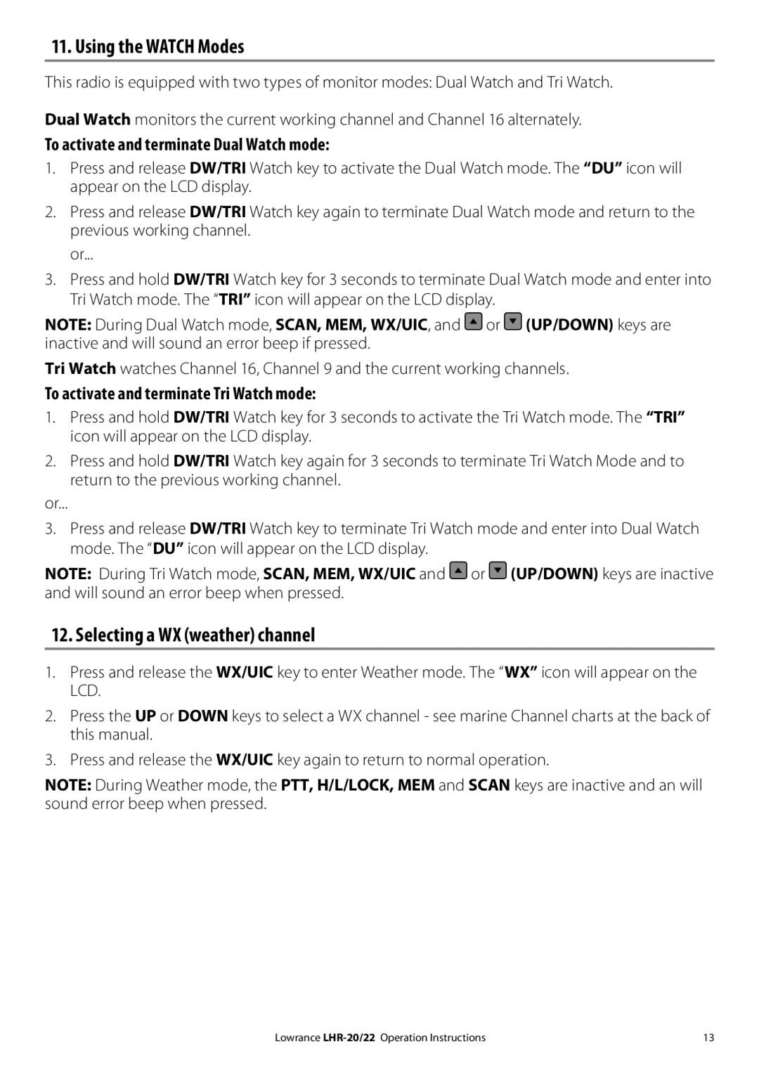 Lowrance electronic LHR-20 Using the Watch Modes, Selecting a WX weather channel, To activate and terminate Tri Watch mode 