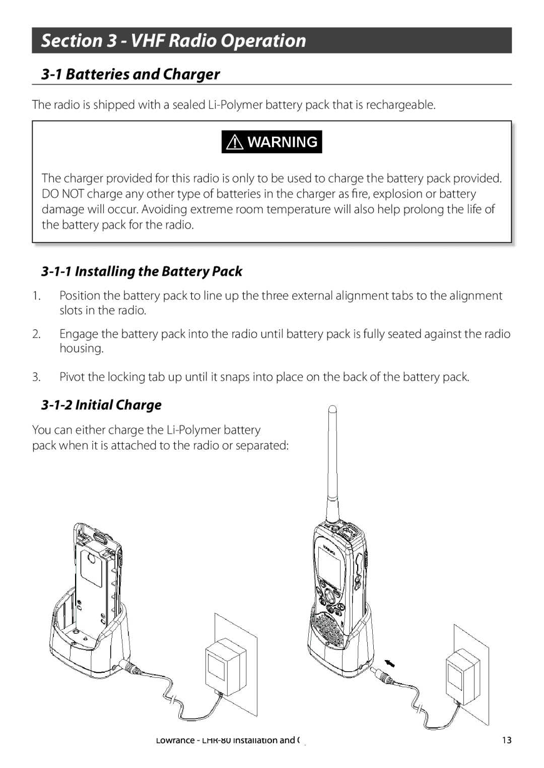 Lowrance electronic LHR-80 manual VHF Radio Operation, Batteries and Charger, Installing the Battery Pack, Initial Charge 