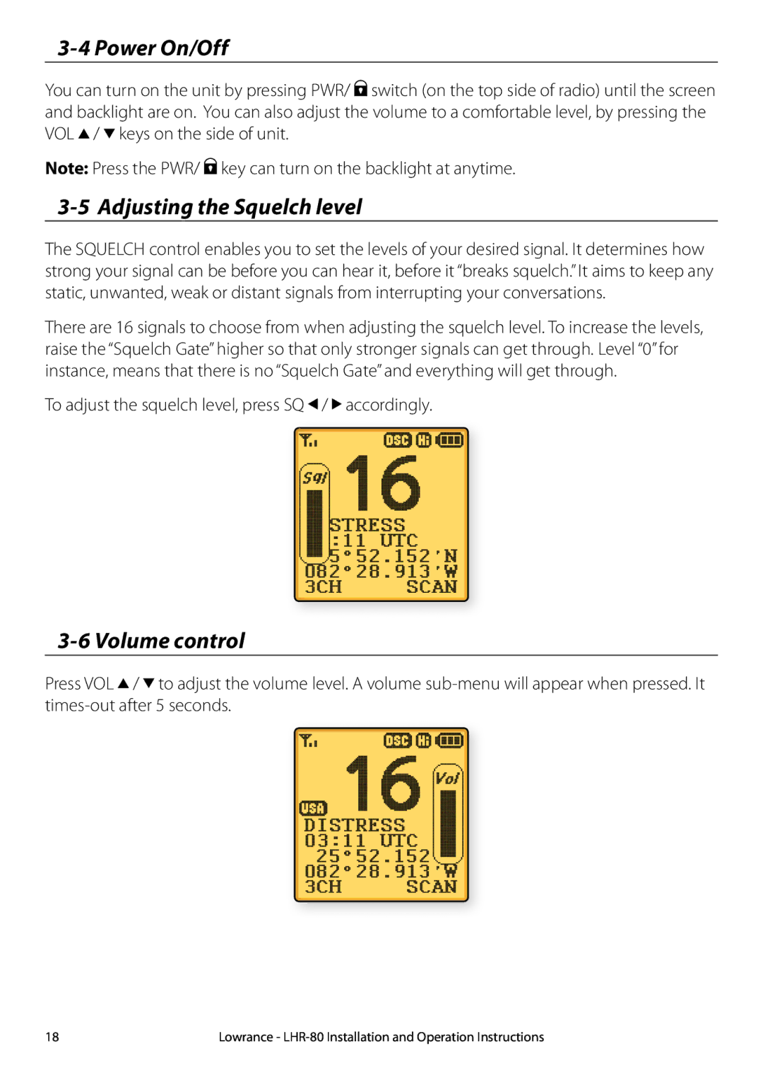 Lowrance electronic LHR-80 manual Power On/Off, Adjusting the Squelch level, Volume control 