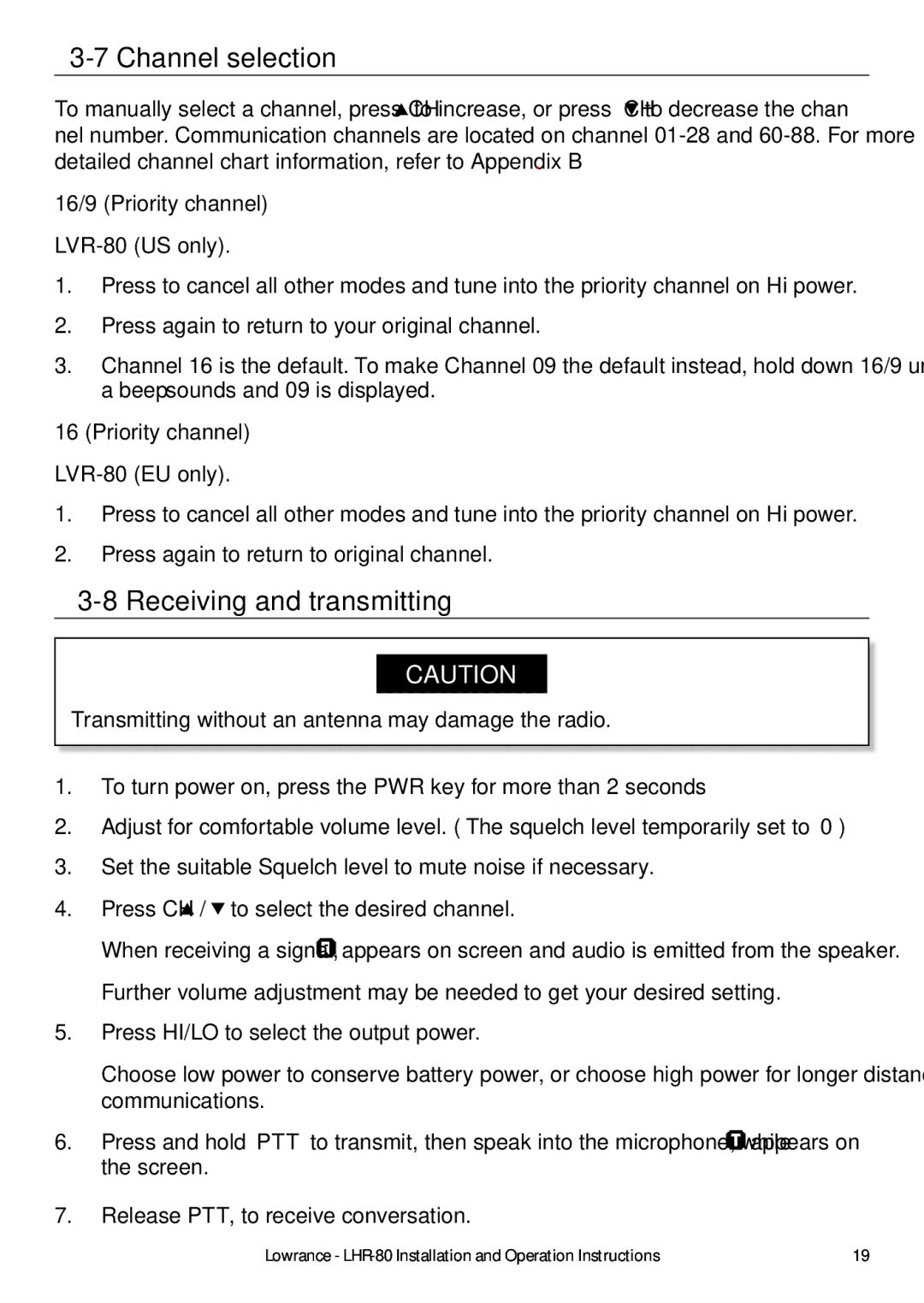 Lowrance electronic LHR-80 manual Channel selection, Receiving and transmitting, 16/9 Priority channel 