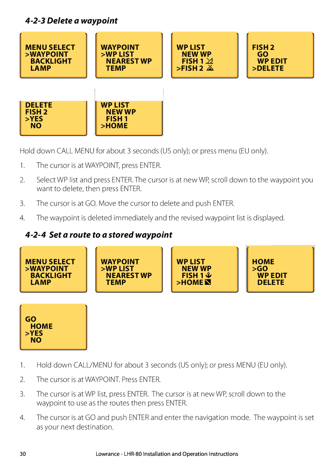 Lowrance electronic LHR-80 manual Delete a waypoint, Set a route to a stored waypoint, Temp, Home, WP Edit 