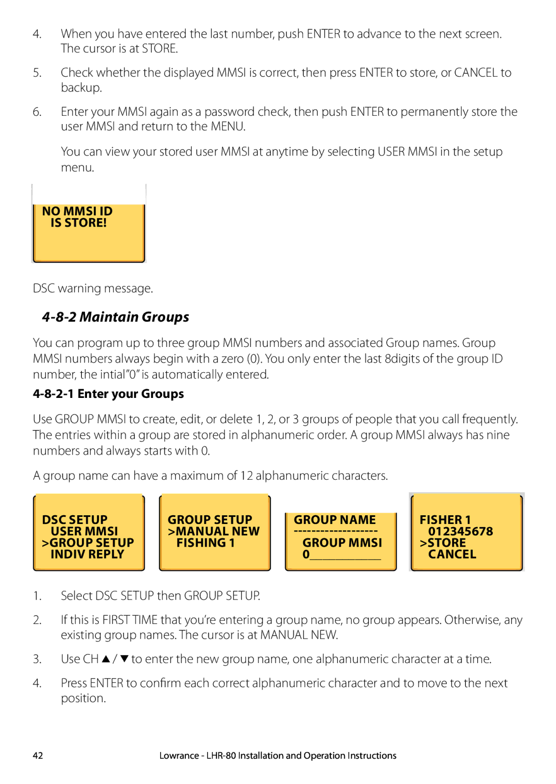 Lowrance electronic LHR-80 manual Maintain Groups, No Mmsi ID Is Store, Fisher, User Mmsi 