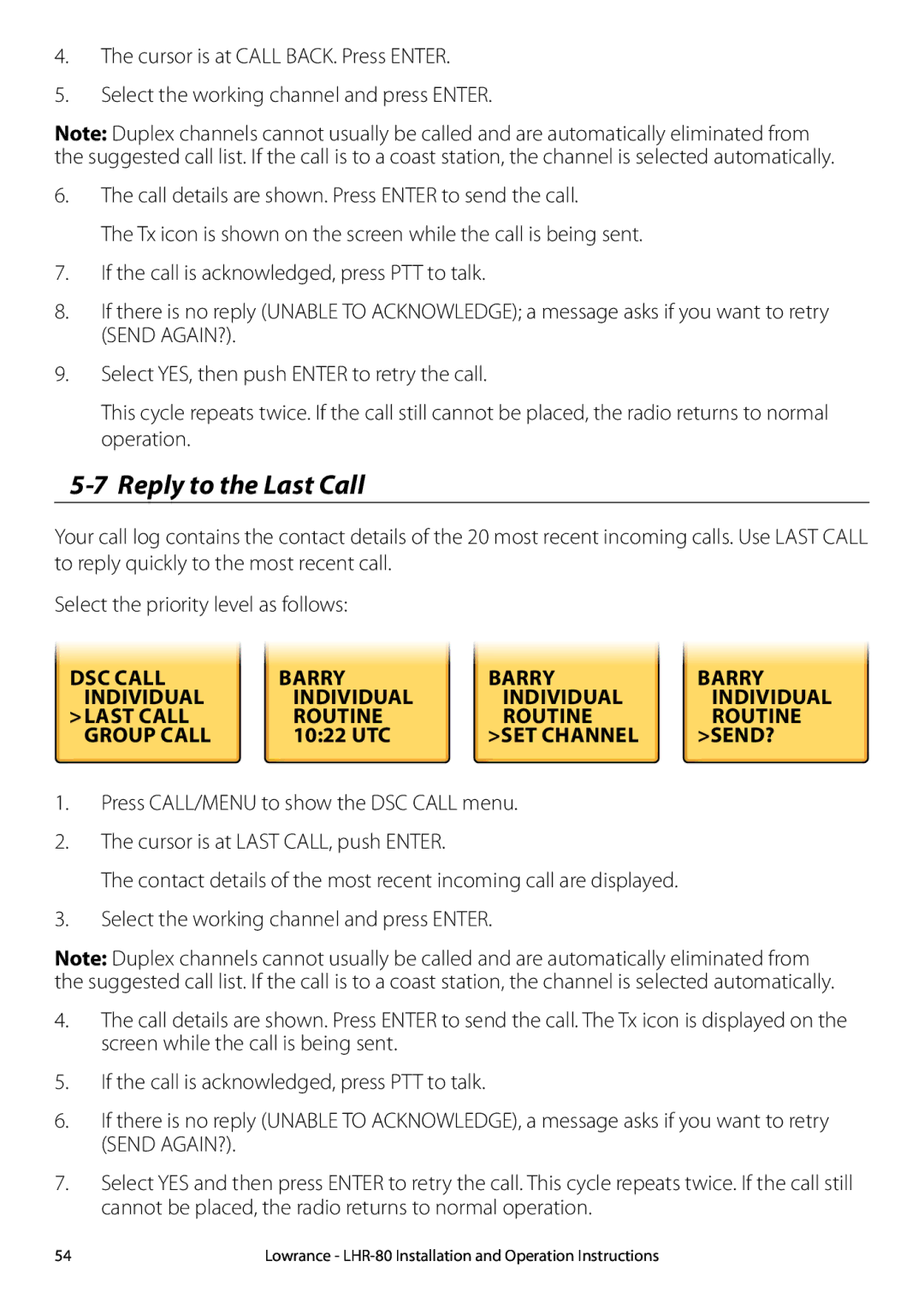 Lowrance electronic LHR-80 manual Reply to the Last Call, DSC Call Barry Individual Last Call Routine Group Call, 1022 utc 