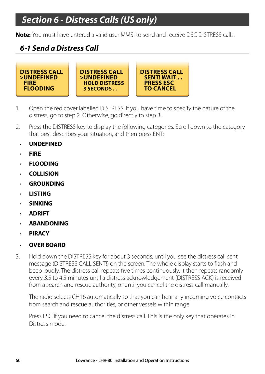 Lowrance electronic LHR-80 manual Distress Calls US only, Send a Distress Call 