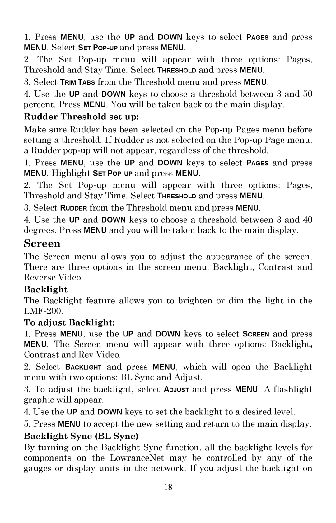Lowrance electronic LMF-200 manual Screen, Rudder Threshold set up, To adjust Backlight, Backlight Sync BL Sync 