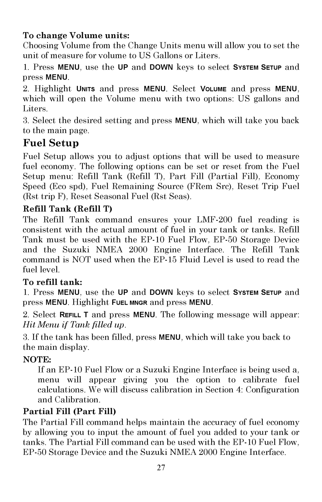 Lowrance electronic LMF-200 manual Fuel Setup, To change Volume units, Refill Tank Refill T, To refill tank 