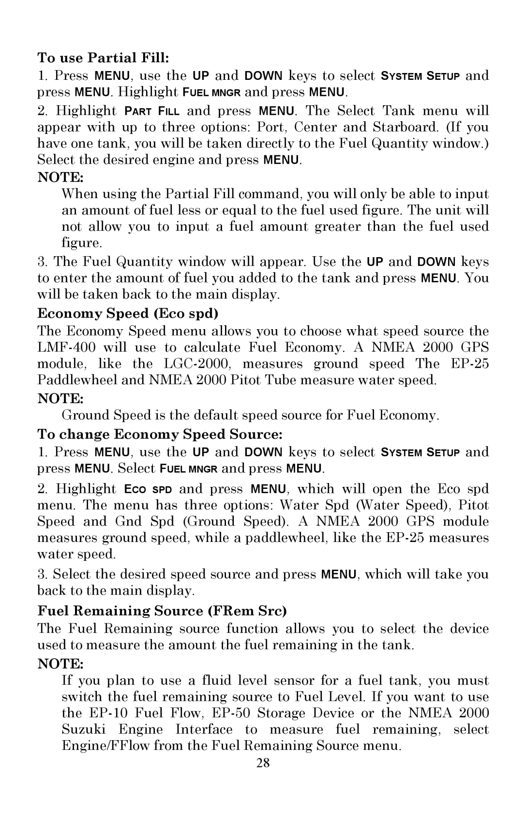 Lowrance electronic LMF-200 manual To use Partial Fill, Economy Speed Eco spd, To change Economy Speed Source 