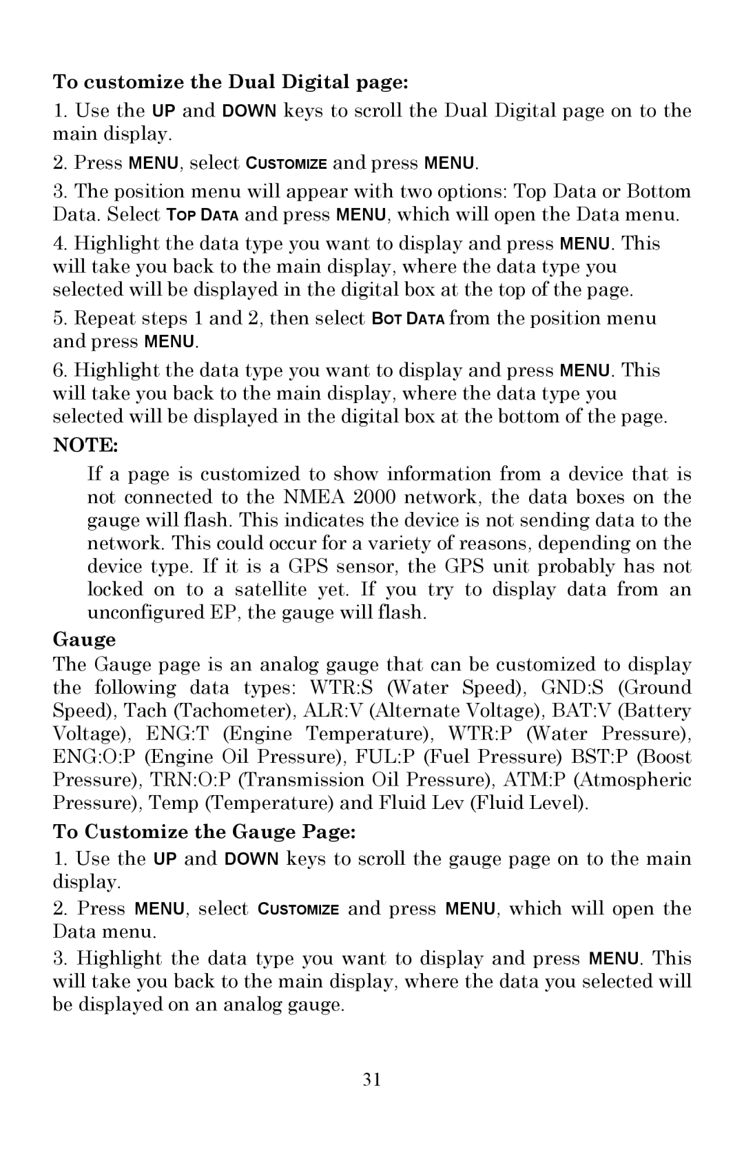 Lowrance electronic LMF-200 manual To customize the Dual Digital, To Customize the Gauge 