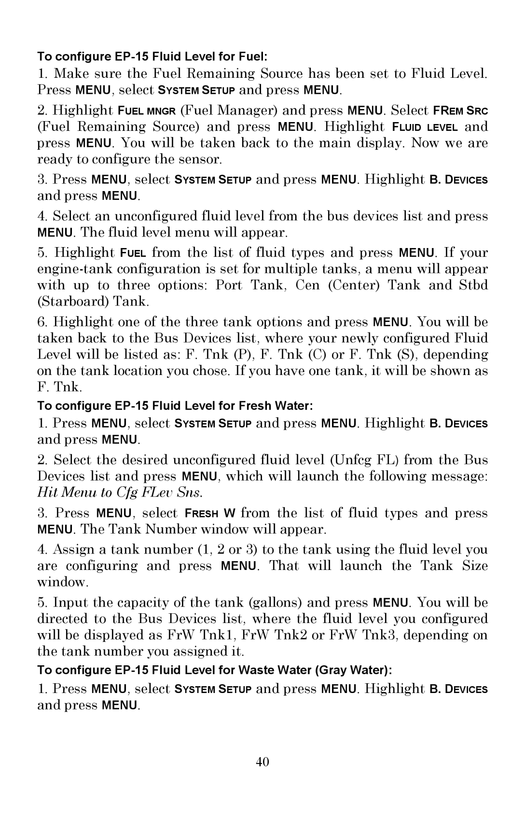 Lowrance electronic LMF-200 manual To configure EP-15 Fluid Level for Fuel 