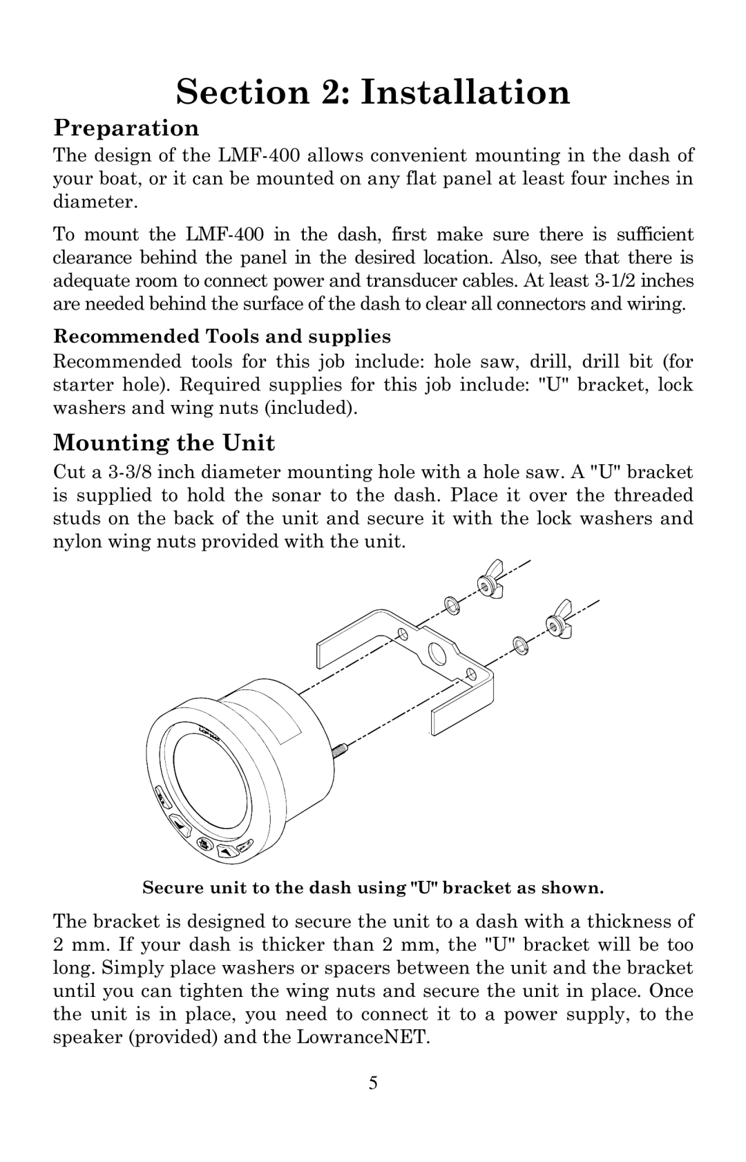 Lowrance electronic LMF-400 manual Preparation, Mounting the Unit 