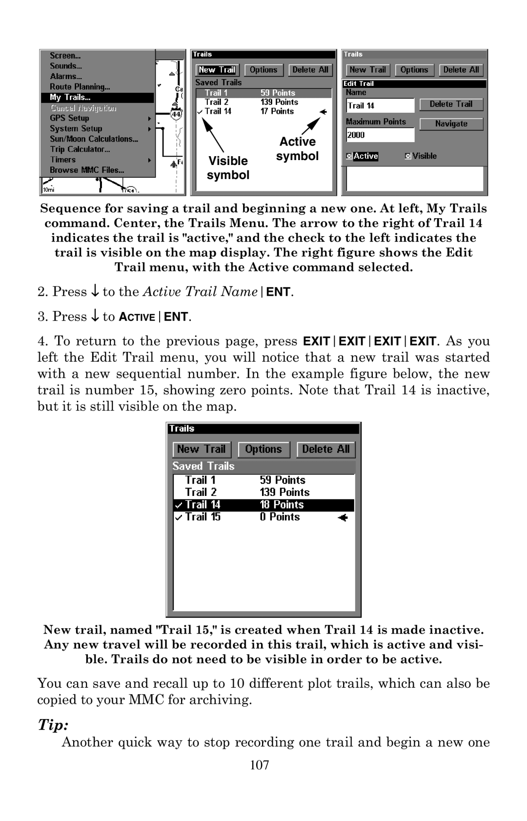 Lowrance electronic LMS-240 manual 3UHVV↓WRWKH$FWLYH7UDLO1DPHENT 3UHVV↓WRACTIVEENT, 107, Visible symbol Active Symbol 