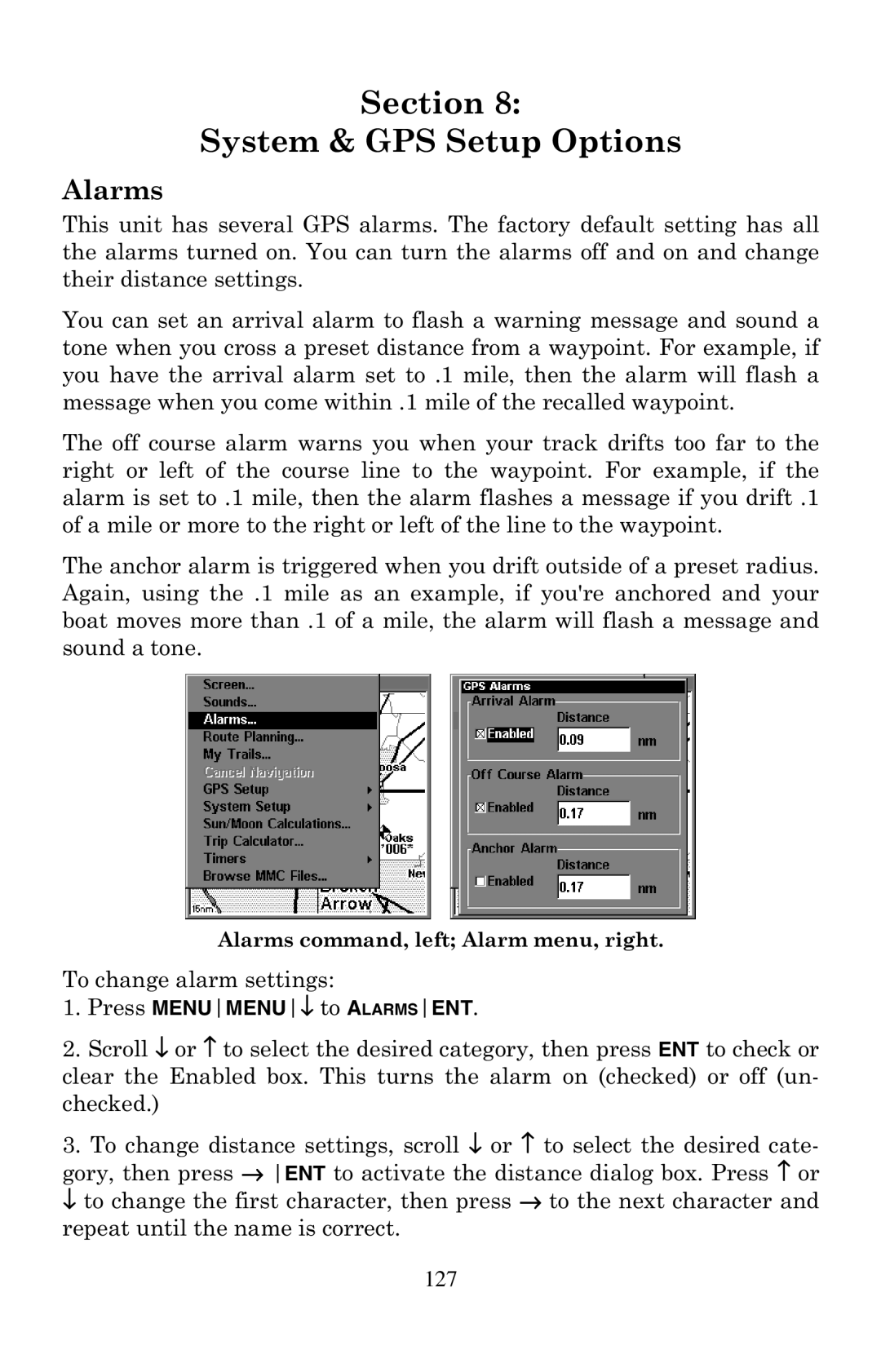 Lowrance electronic LMS-240 manual 7RFKDQJHDODUPVHWWLQJV 3UHVVMENUMENU↓WRALARMSENT, 127, $Odupvfrppdqgohiw$Odupphqxuljkw 