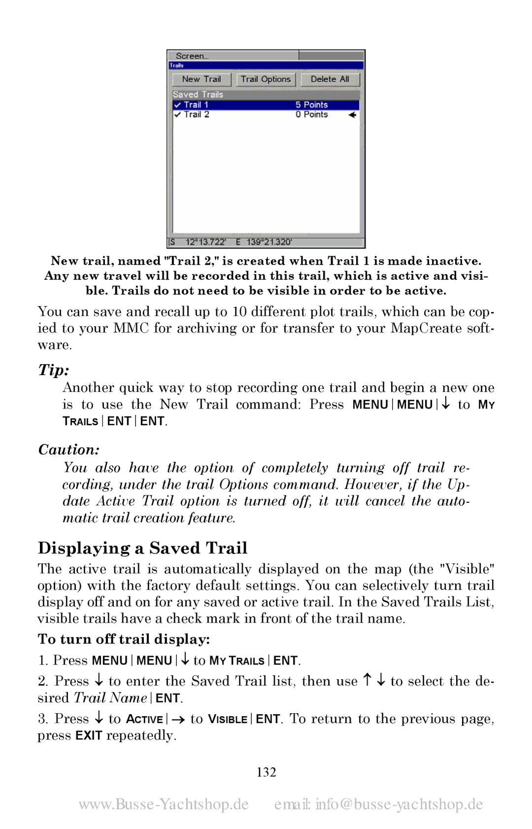 Lowrance electronic LMS-520C, LMS-525C DF manual Displaying a Saved Trail, To turn off trail display, 132 