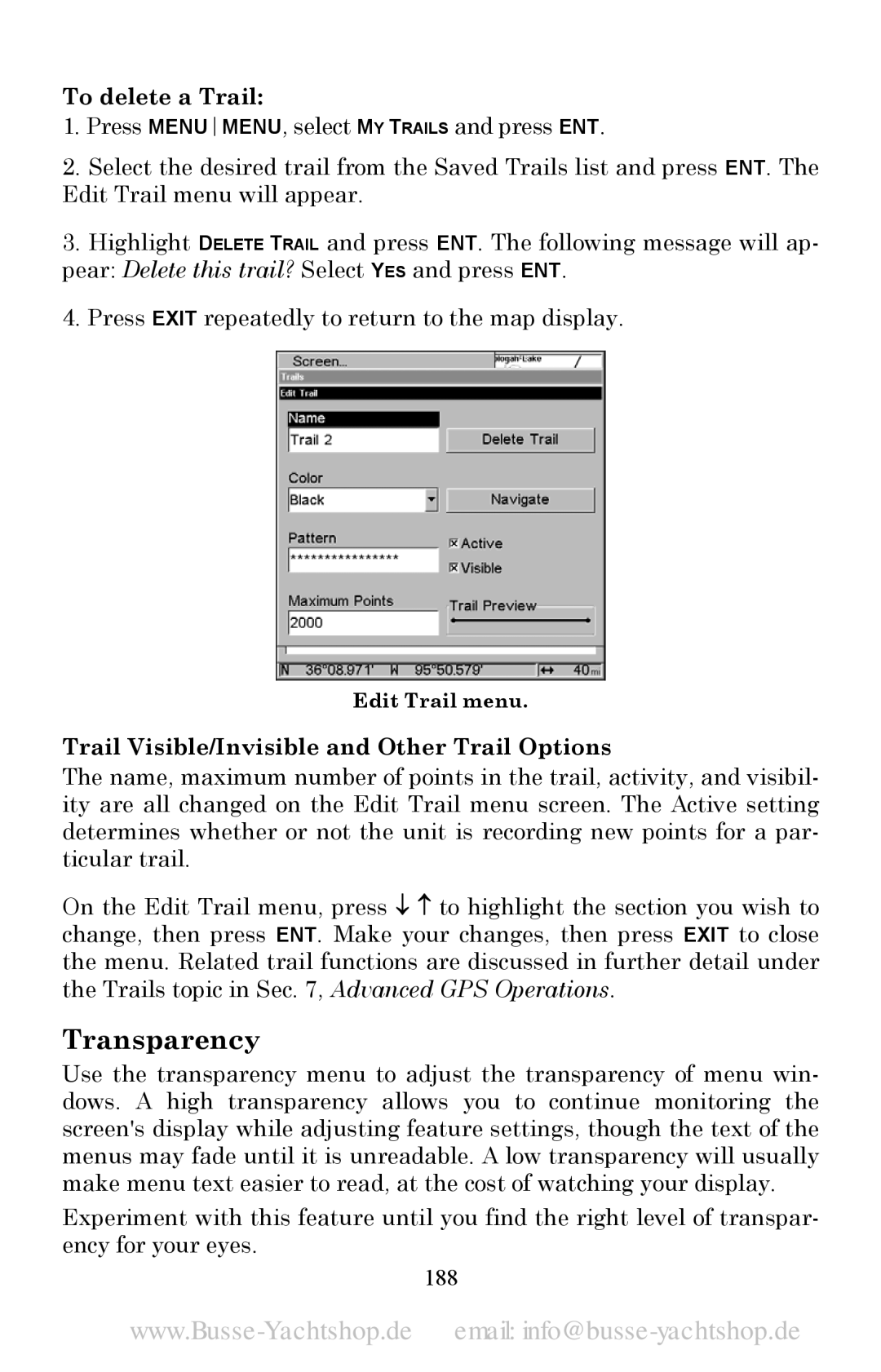 Lowrance electronic LMS-520C, LMS-525C DF manual To delete a Trail, Trail Visible/Invisible and Other Trail Options, 188 