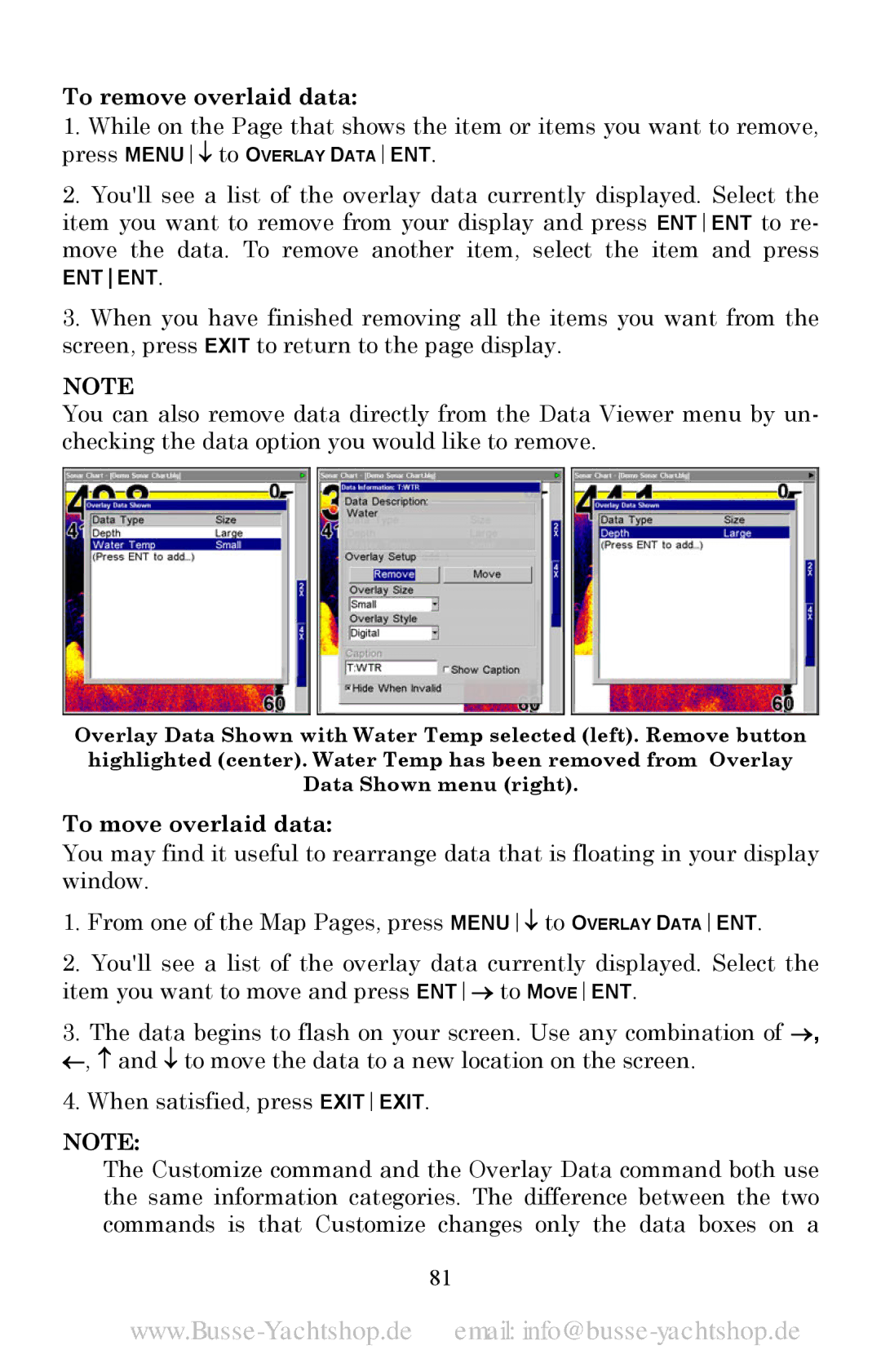 Lowrance electronic LMS-525C DF, LMS-520C manual To remove overlaid data, To move overlaid data 