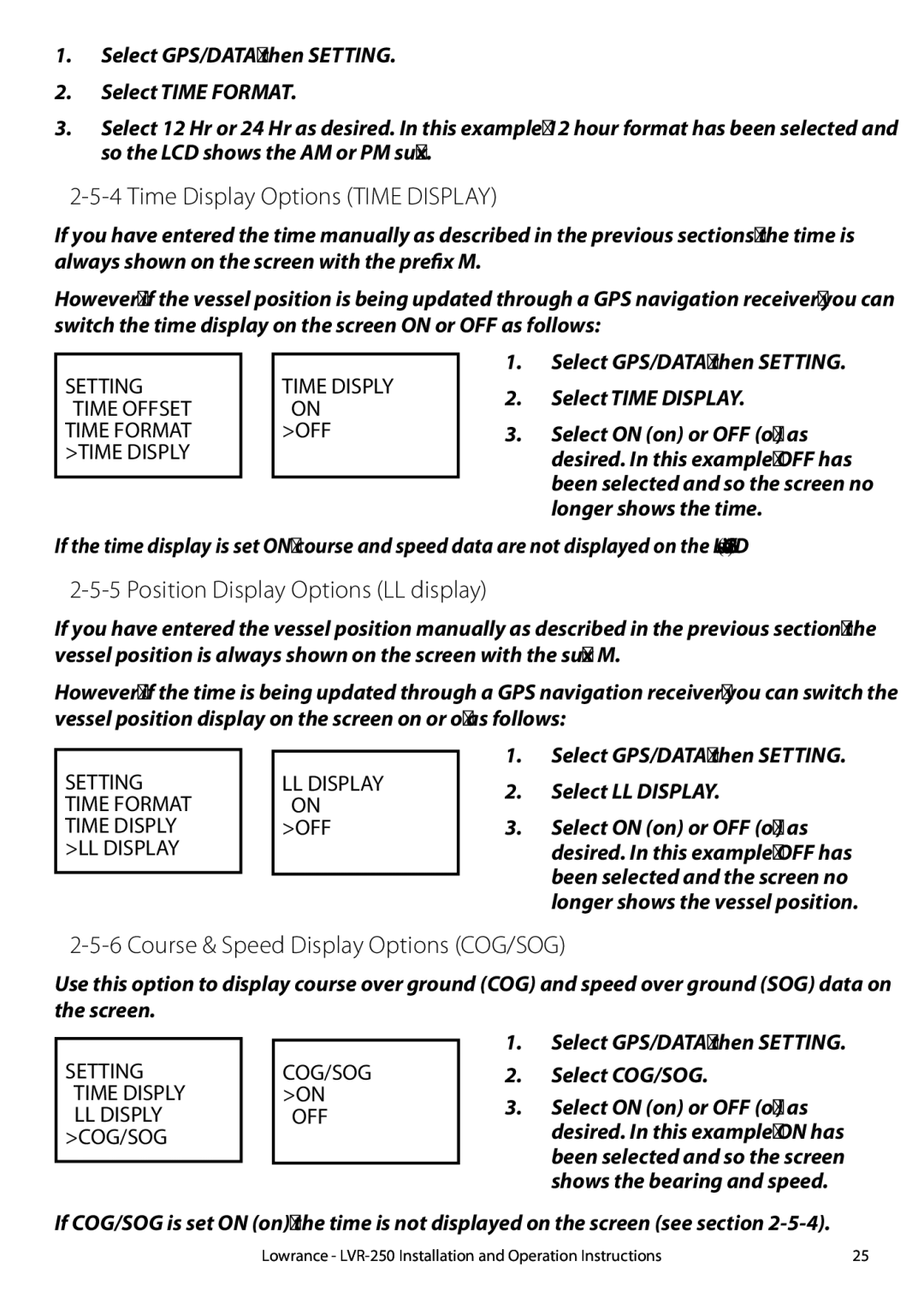Lowrance electronic LVR-250 manual Time Display Options Time Display, Position Display Options LL display 