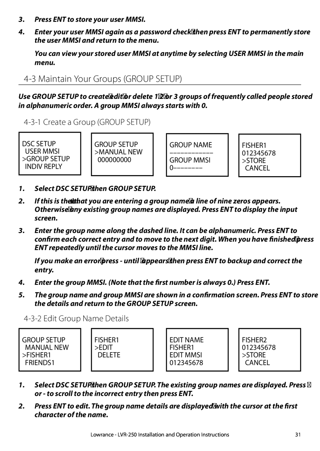 Lowrance electronic LVR-250 manual Maintain Your Groups Group Setup, Create a Group Group Setup, Edit Group Name Details 
