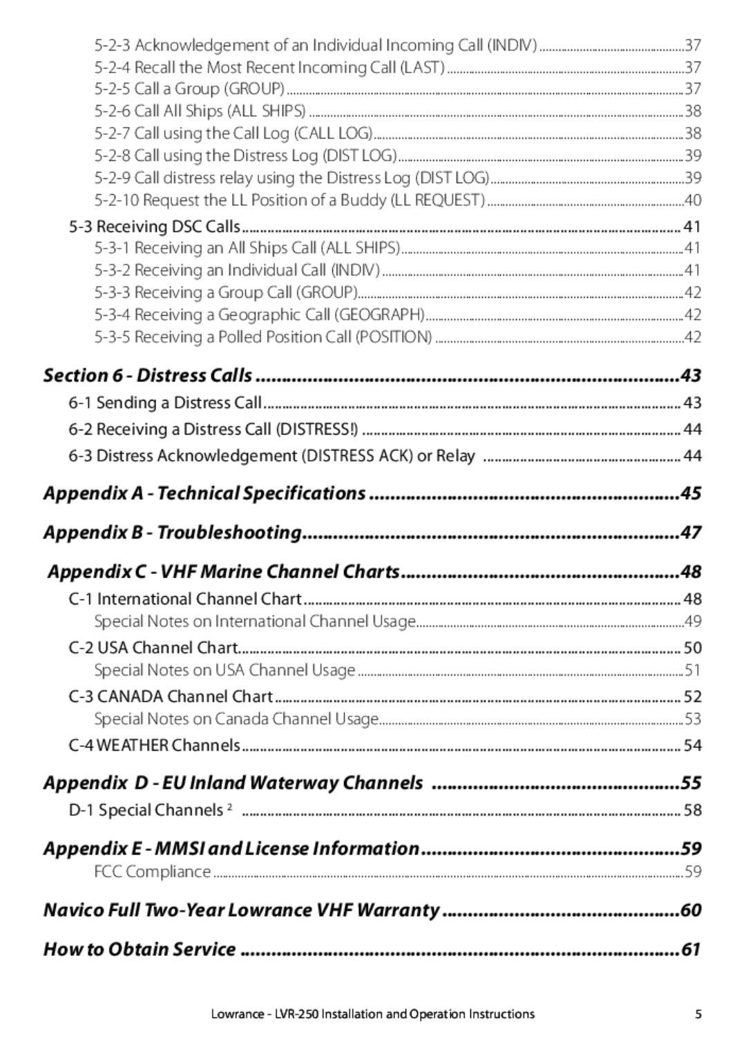 Lowrance electronic LVR-250 manual Acknowledgement of an Individual Incoming Call Indiv 