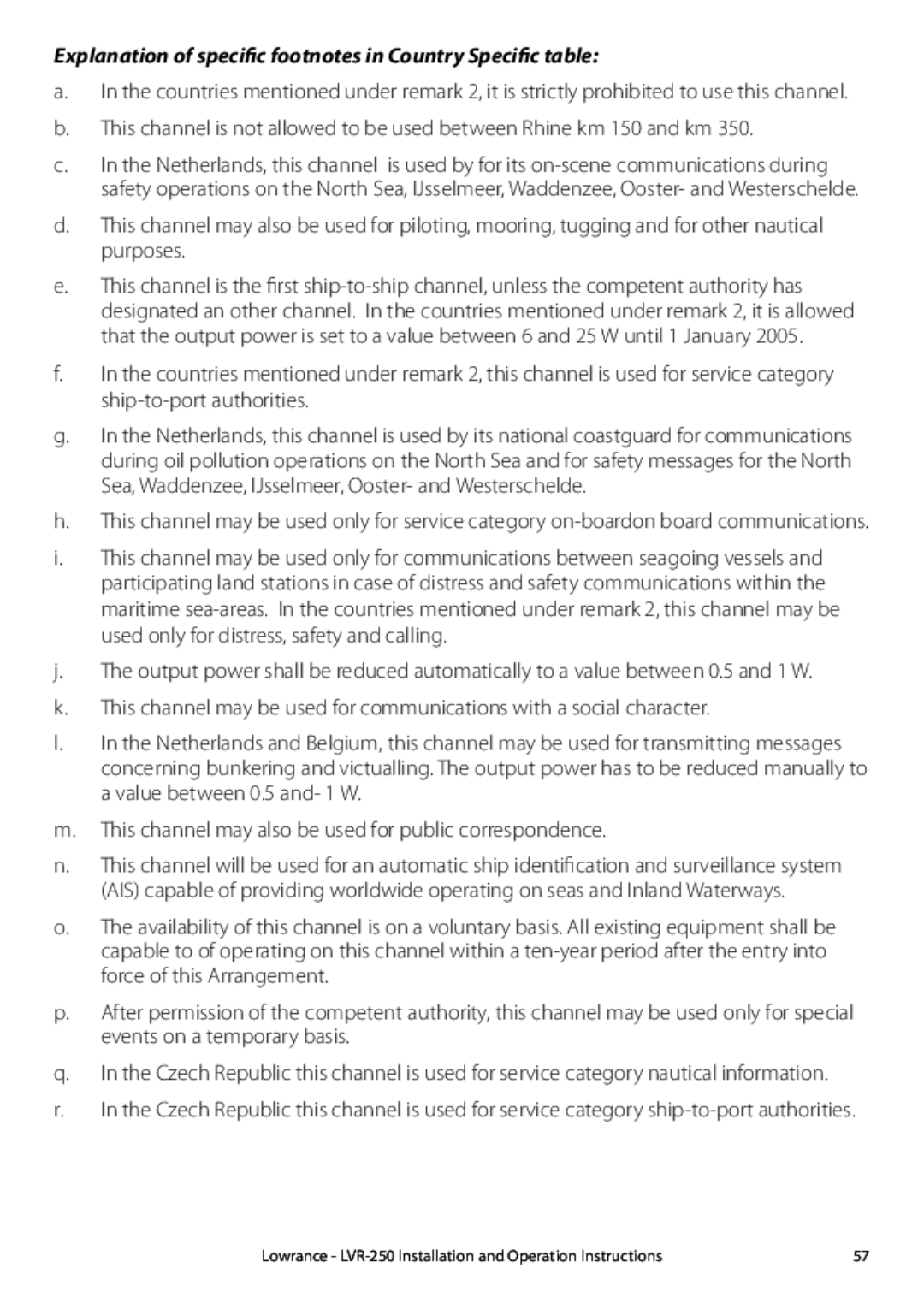 Lowrance electronic LVR-250 manual Explanation of specific footnotes in Country Specific table 