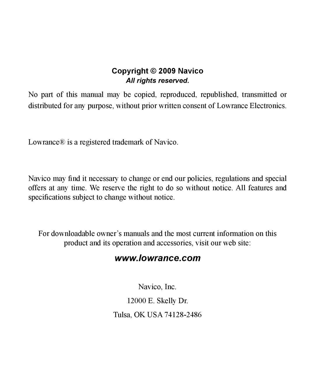 Lowrance electronic LWX-1 installation instructions Copyright 2009 Navico 