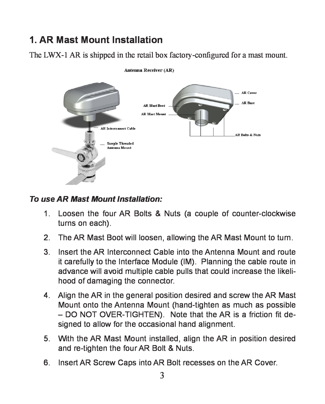 Lowrance electronic LWX-1 installation instructions To use AR Mast Mount Installation 