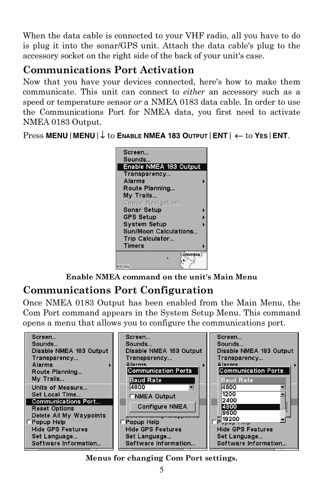 Lowrance electronic M68I owner manual Communications Port Activation, Communications Port Configuration 