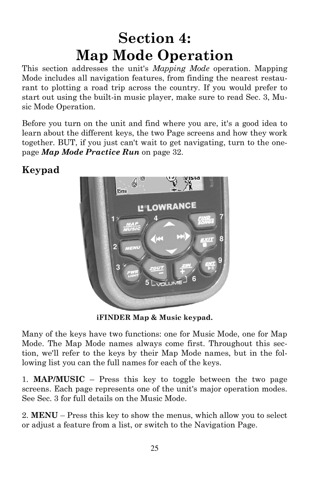 Lowrance electronic Mapping GPS & MP3 Player manual Section Map Mode Operation 