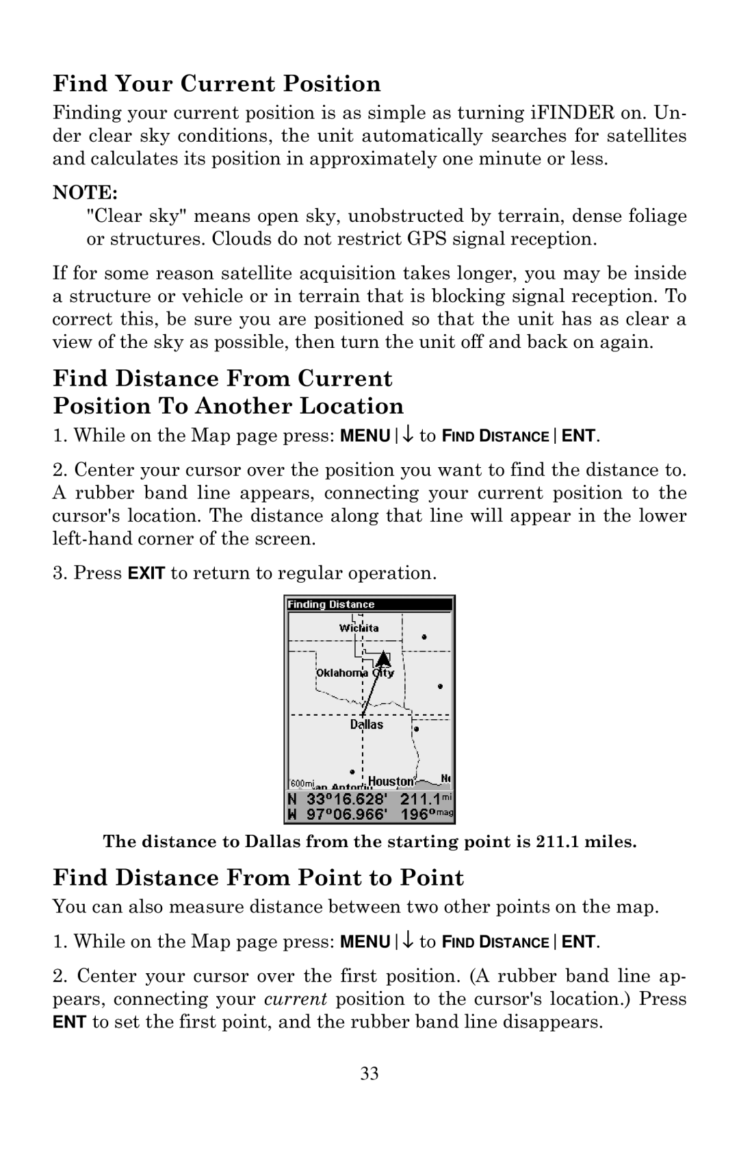 Lowrance electronic Mapping GPS & MP3 Player manual Find Your Current Position, Find Distance From Point to Point 