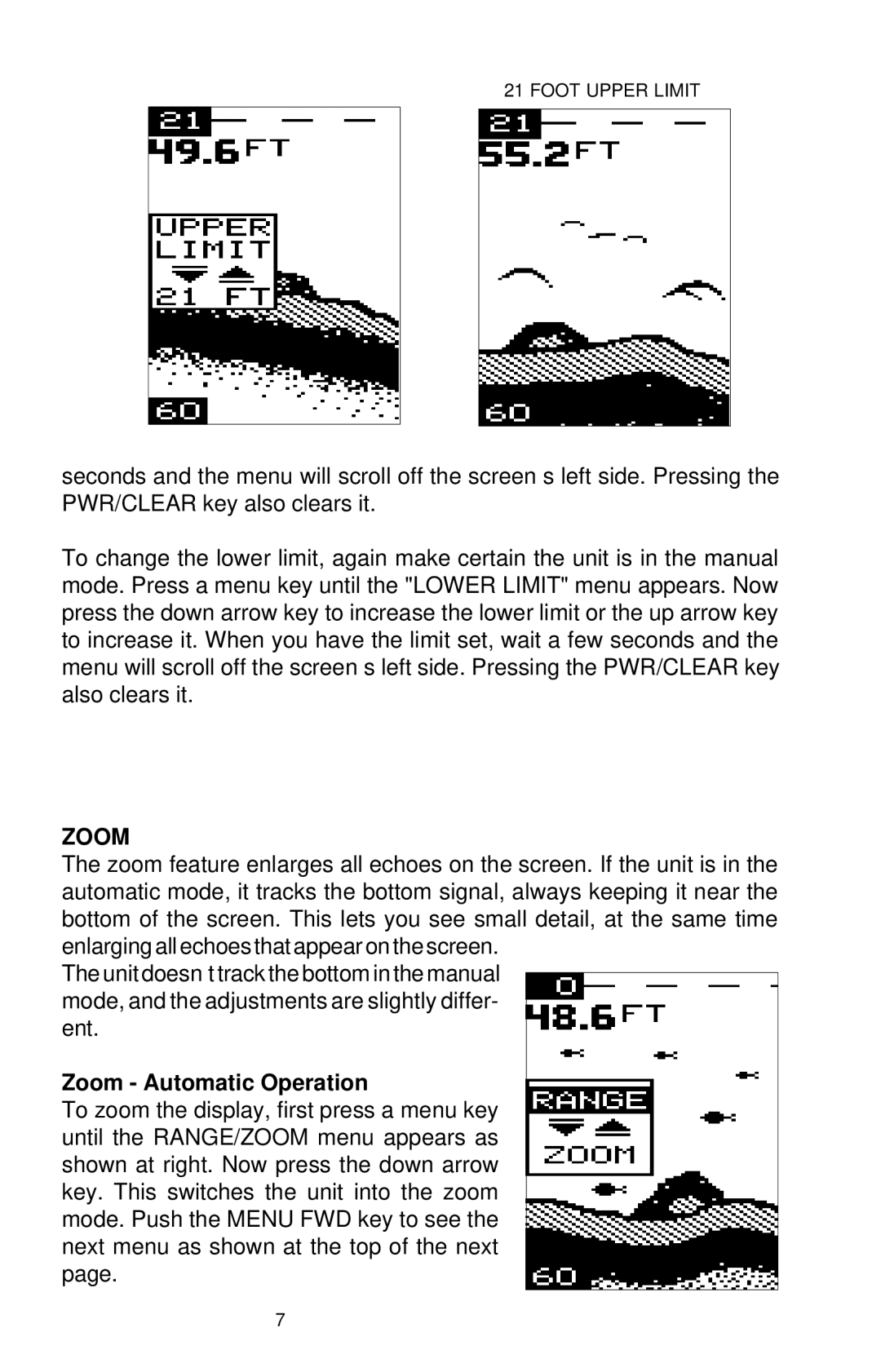 Lowrance electronic X-28 manual Zoom Automatic Operation 