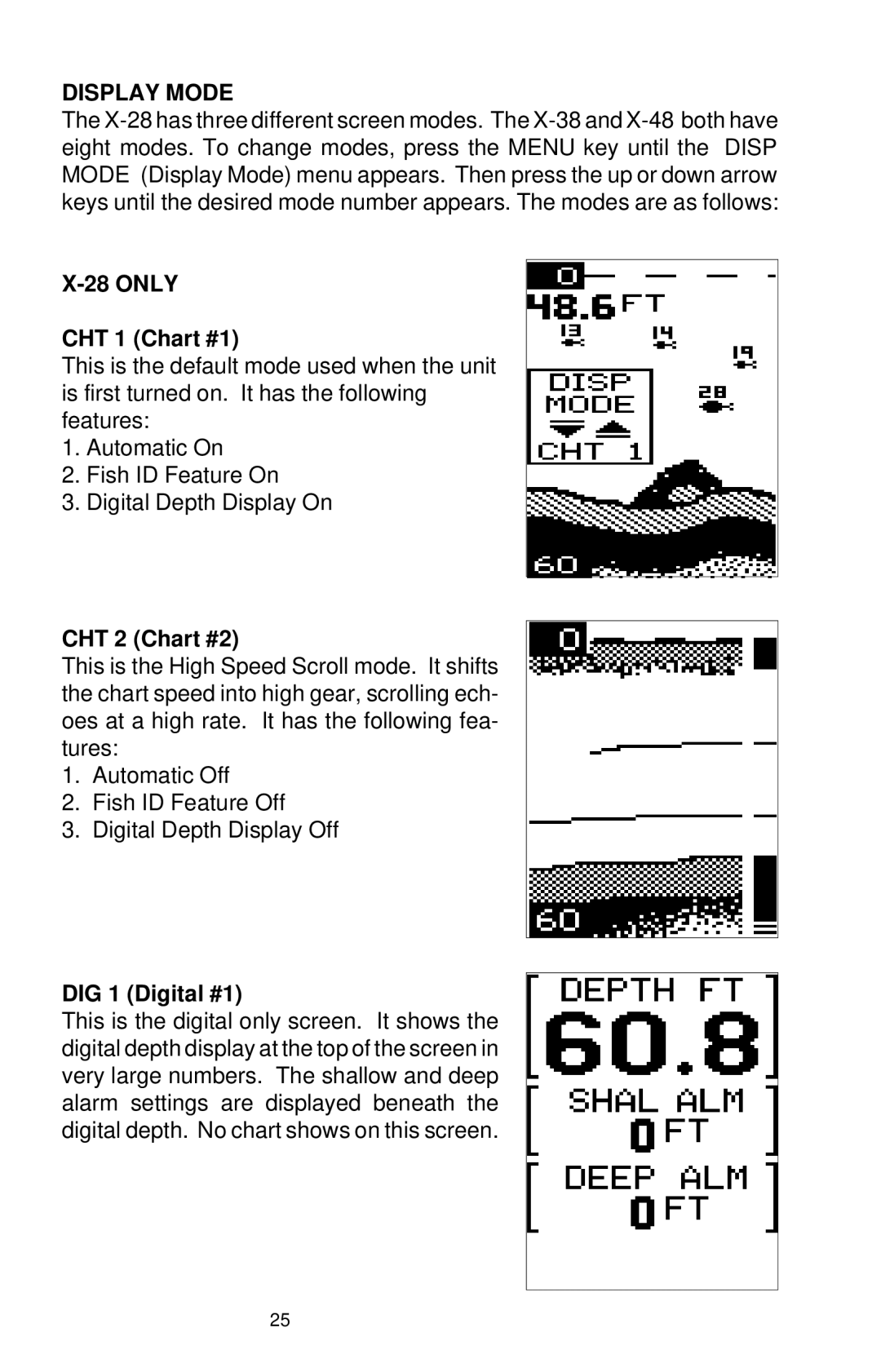 Lowrance electronic X-38, X-48 manual Display Mode, Only, CHT 1 Chart #1, CHT 2 Chart #2, DIG 1 Digital #1 