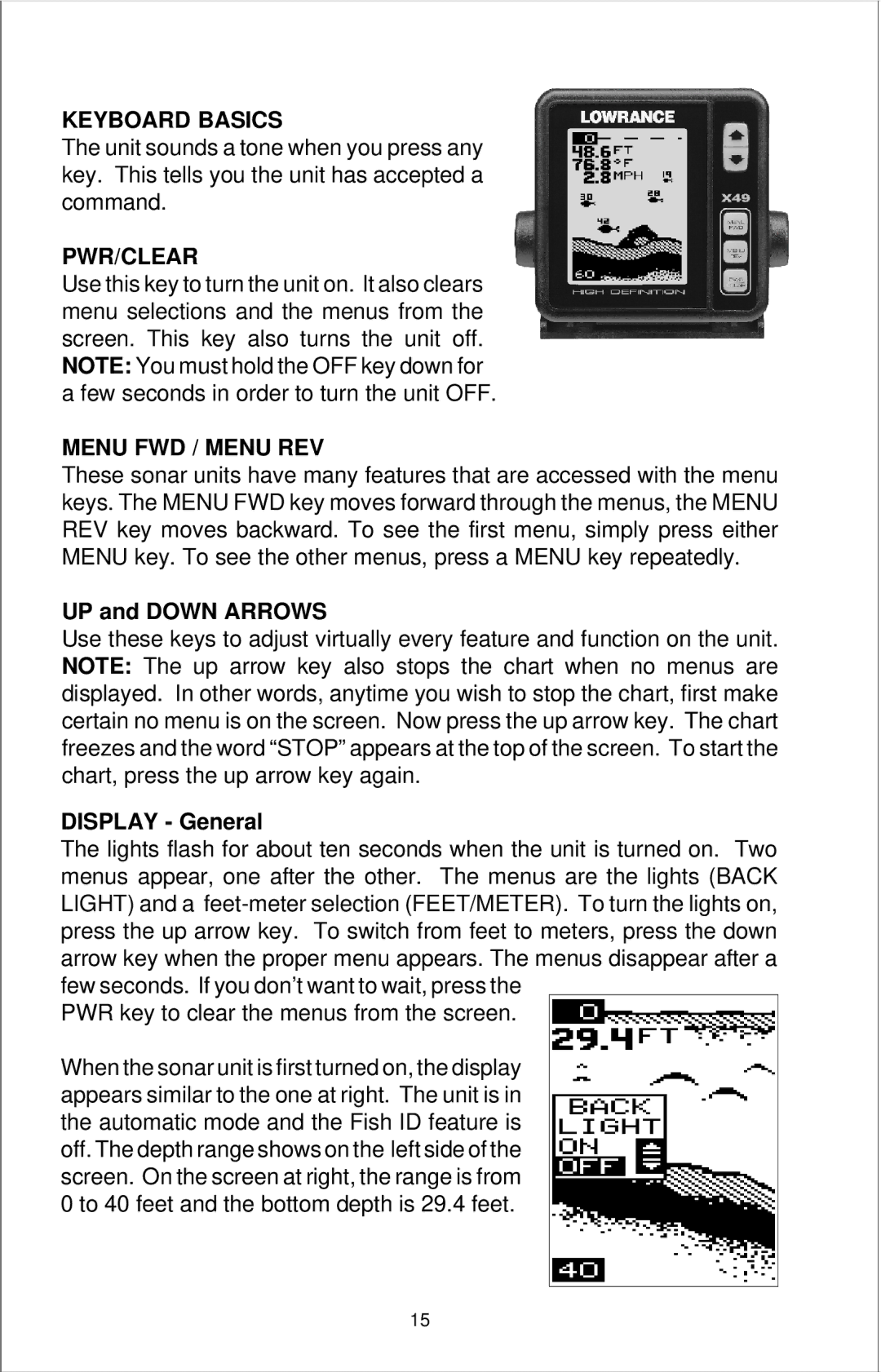 Lowrance electronic X-29, X-49, X-39 Keyboard Basics, Pwr/Clear, Menu FWD / Menu REV, UP and Down Arrows, Display General 