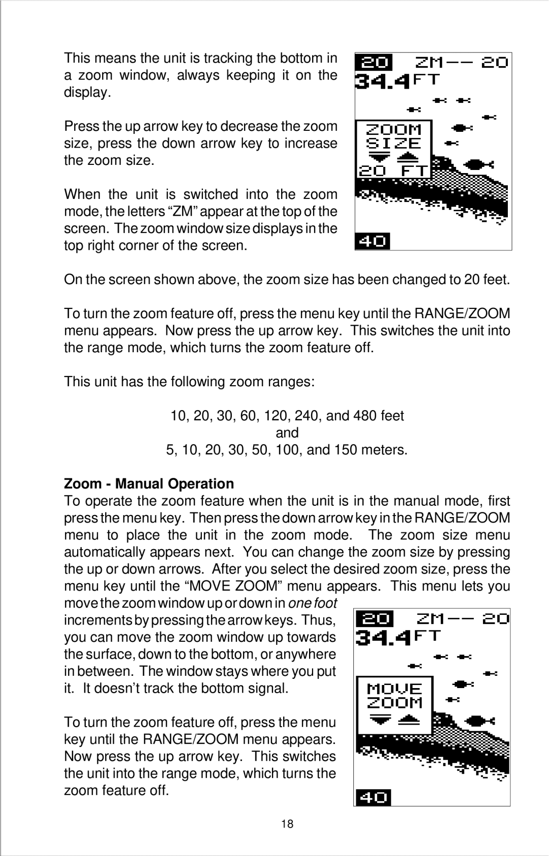 Lowrance electronic X-29, X-49, X-39 manual Zoom Manual Operation 