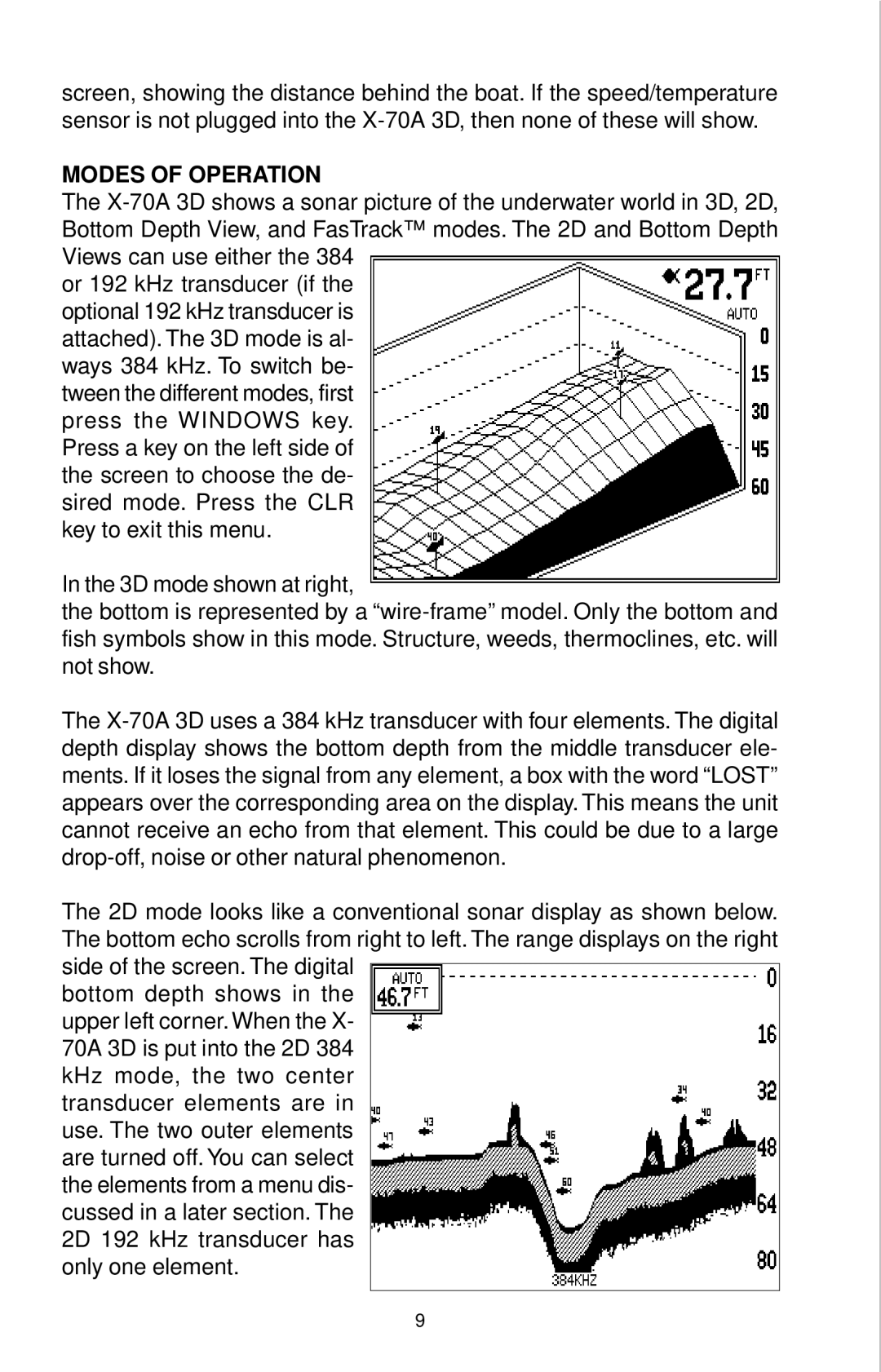 Lowrance electronic X-70A 3D manual Modes of Operation 