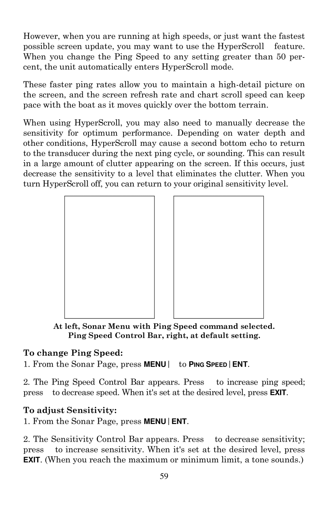 Lowrance electronic X105C DF, X100C manual To change Ping Speed, To adjust Sensitivity 