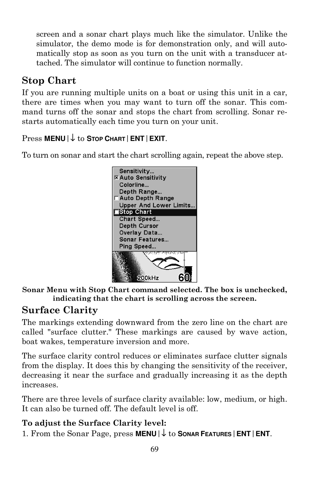 Lowrance electronic X105C DF, X100C manual Stop Chart, To adjust the Surface Clarity level 