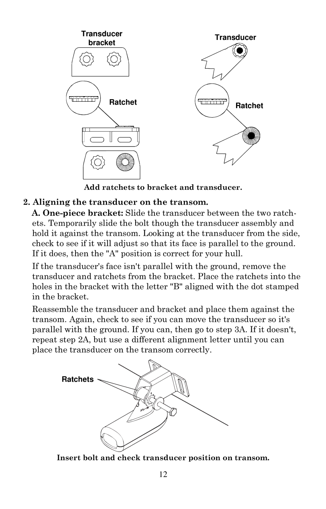 Lowrance electronic X135, X136DF, X125, X126DF manual Aligning the transducer on the transom, Ratchets 