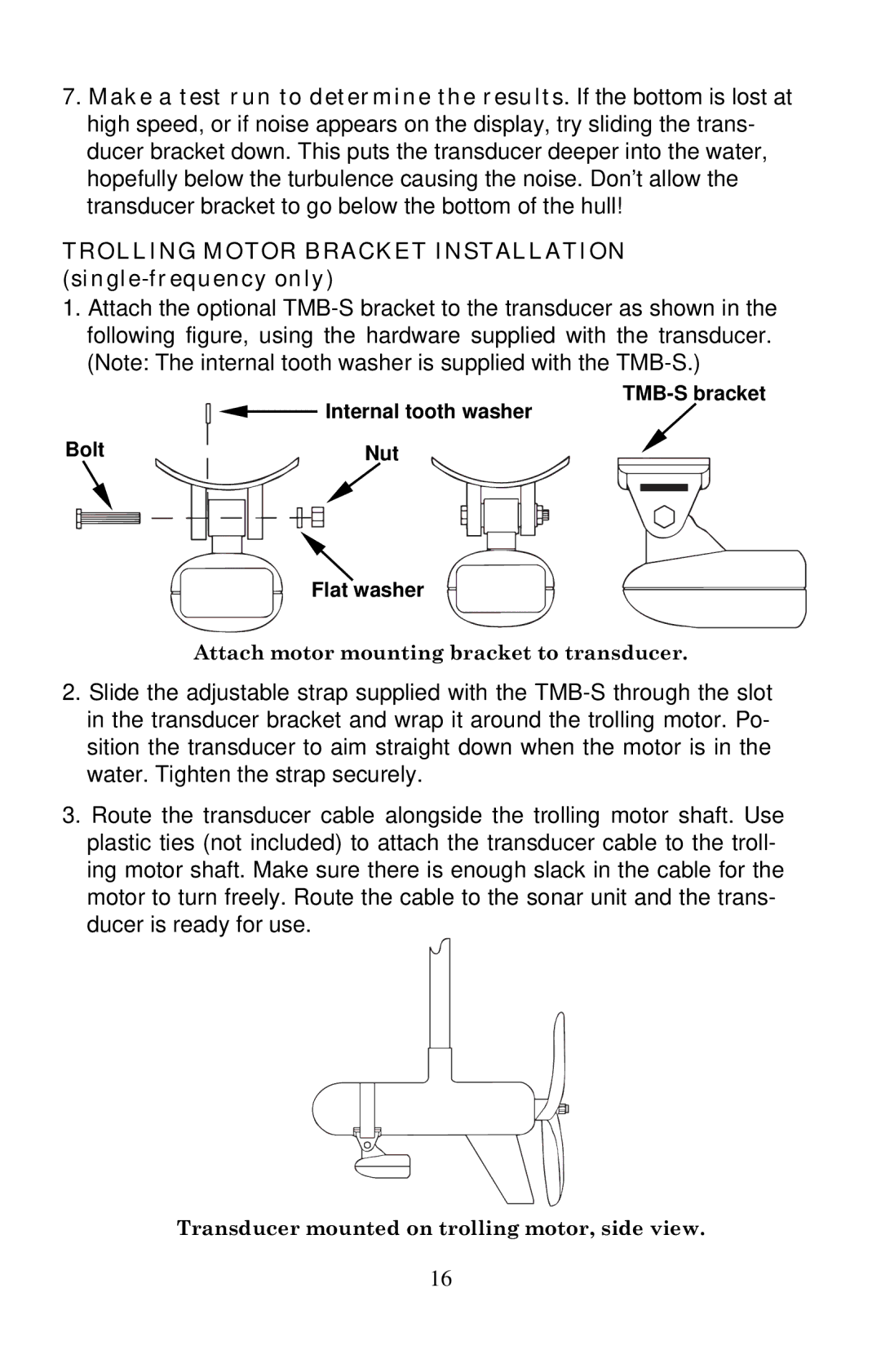 Lowrance electronic X135, X136DF, X125, X126DF manual Trolling Motor Bracket Installation single-frequency only 