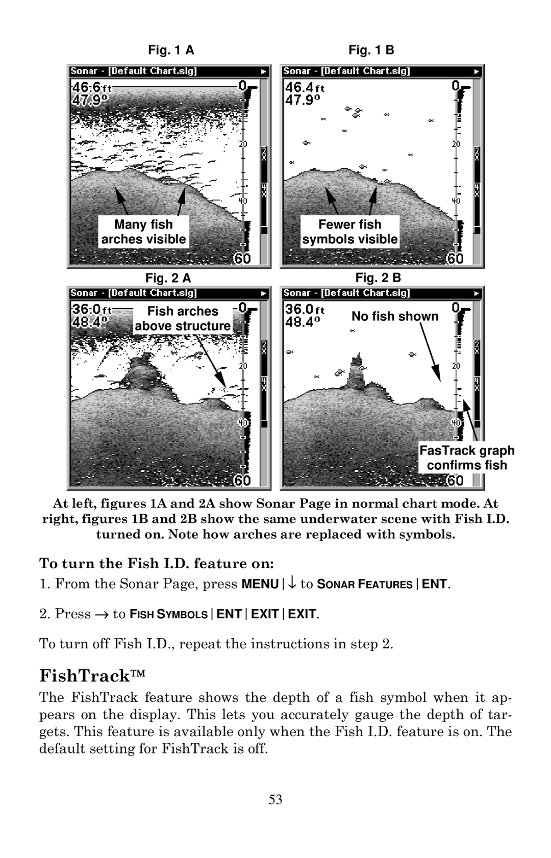 Lowrance electronic X136DF, X135, X125, X126DF manual FishTrack, To turn the Fish I.D. feature on 