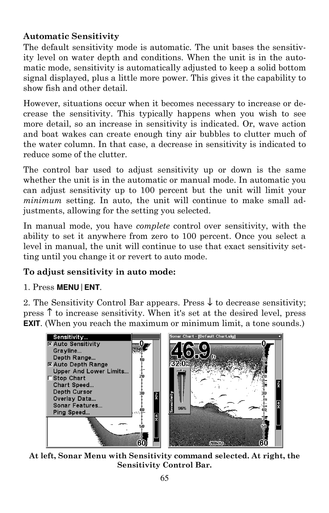 Lowrance electronic X136DF, X135, X125, X126DF manual Automatic Sensitivity, To adjust sensitivity in auto mode 