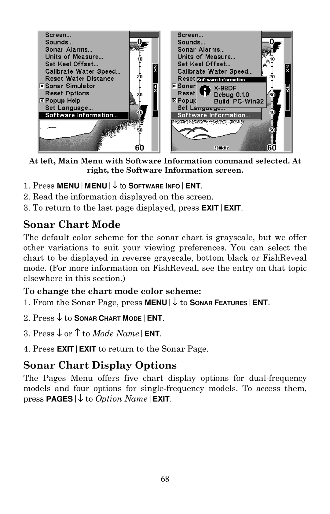 Lowrance electronic X135, X136DF, X125 Sonar Chart Mode, Sonar Chart Display Options, To change the chart mode color scheme 